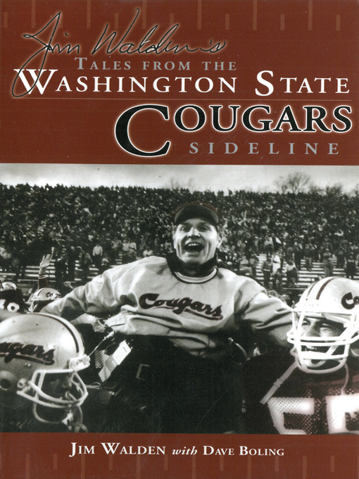 Title details for Jim Walden's Tales From The Washington State Cougars Sideline by Jim Walden - Available